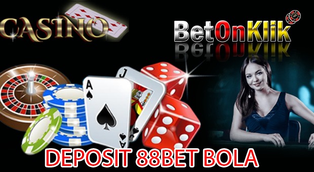 Deposit 88bet bola