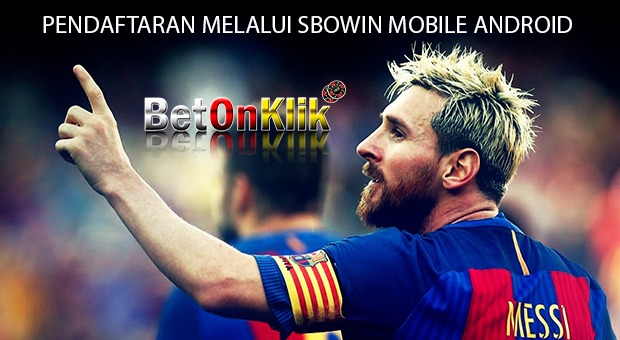 Pendaftaran melalui sbowin mobile android