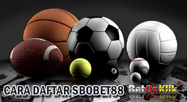 Cara daftar sbobet88