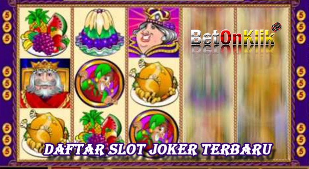 Daftar slot joker terbaru