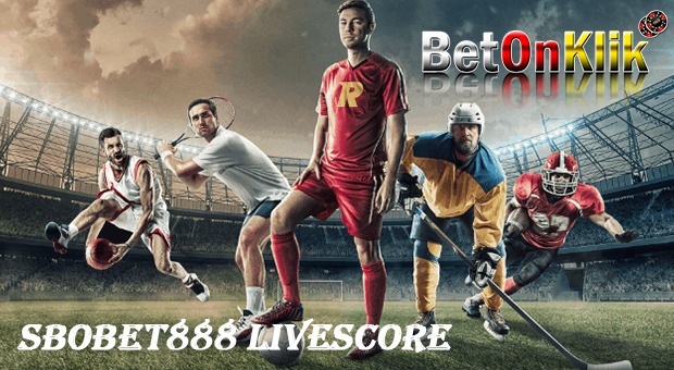 Sbobet888 livescore