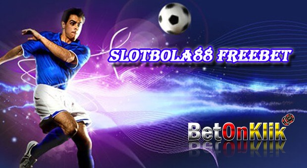 Slotbola88 freebet