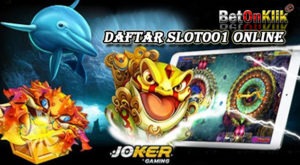 Daftar slot001 online