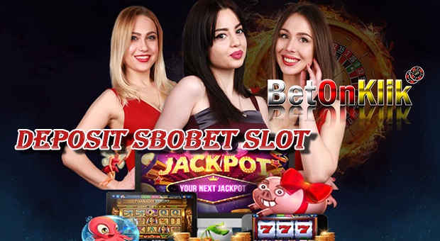 Deposit sbobet slot
